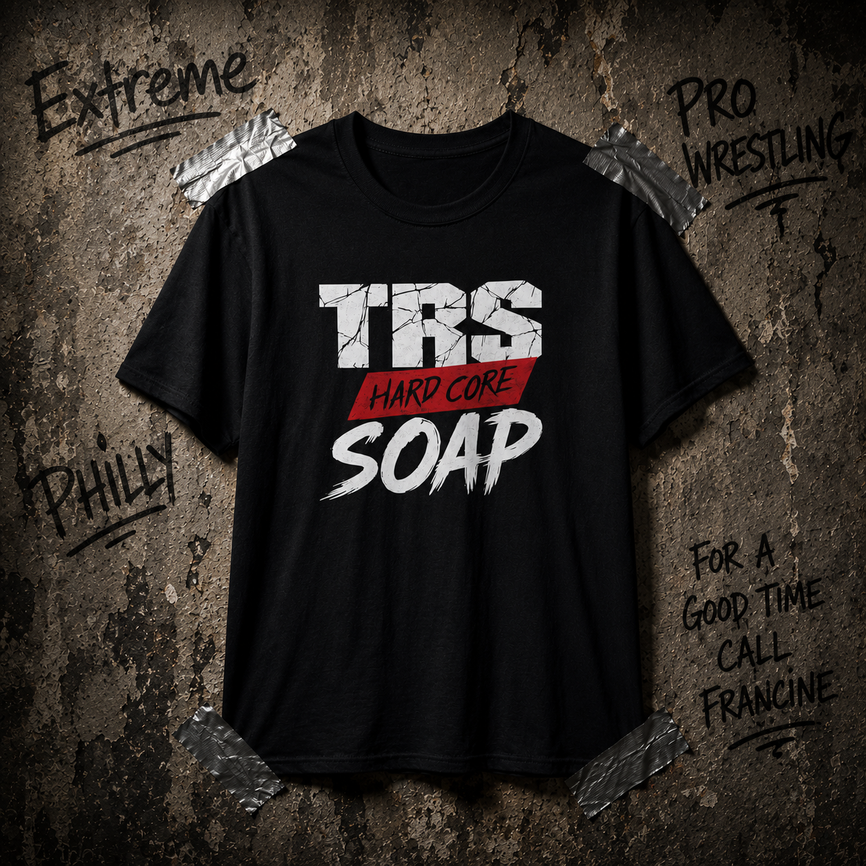TRS Hardcore Soap T-Shirt - EXTREME